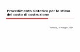 Procedimento sintetico per la stima del costo di costruzione€¦ · La pubblicazione “Prezzi Tipologie Edilizie” curata dal Collegio degli Ingegneri e Architetti di Milano (DEI