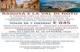 RAGUSA E LA VAL DI NOTO · 2020-05-22 · ragusa e la val di noto. il fascino della sicilia orientale. ragusa, scicli, modica, villa fegotto, chiaramonte gulfi, palazzolo acreide,