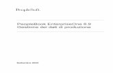 PeopleBook EnterpriseOne 8.9 Gestione dei dati di produzione · Il software protetto da copyright descritto nel presente documento viene concesso in uso conformemente alle condizioni