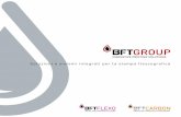 Soluzioni e sistemi integrati per la stampa flessografica - BFT … · 2019-10-09 · BFT nasce dalla necessità di innovazione dei sistemi d’inchiostrazione nel mondo della stampa