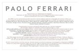 PAOLO FERRARI cv 2016 - ItalianDoc.it · PAOLO FERRARI Paolo Ferrari è un “fabbricatore di immagini”. Diplomato nel 1987 al Centro Sperimentale di Cinematografia di Roma inizia