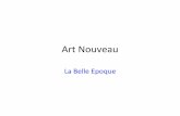 Art Nouveau - WordPress.com · 2018-02-22 · L'arte nuova 1890-1910 • Art Nouveau (in Francia) • Liberty o Modern Style (in Inghilterra) • Stile Floreale (in Italia) • Jugendstil
