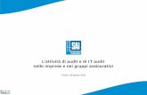 Lattivitأ  di audit e di IT audit nelle imprese e nei ... Funzione di Audit 4 Lâ€™attivitأ  di audit