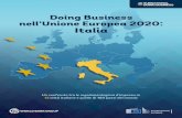 Doing Business nell’Unione Europea 2020: Italiaitalian.doingbusiness.org/content/dam/doingBusiness/media/Subnational/DB2020...Banca Mondiale, l’Italia risulta al di sotto della