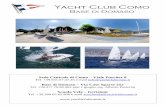 Yacht Club Como - Al-Marnich Nautici Lago di... · Yacht Club Como Base di Domaso Sede Centrale di Como – Viale Puecher 8 Tel. +39.031.57.47.25 e-mail info@yachtclubcomo.it Base