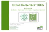 Eventi Sostenibili ICEA - Utopie Concrete · Eventi Sostenibili ® ICEA Conferenza ... Eventi Sostenibili . facebook/eventisostenibili . Attività e progetti 1. Supporto all’organizzazione