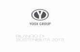 BILANCIO DI SOSTENIBILITà 2013 - YOOXcdn3.yoox.biz/.../uploads/doc/2014/yoox-bilancio_di... · Il Bilancio di Sostenibilità 2013 è presentato al Consiglio di Amministrazione e