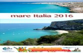 mare Italia 2016 - careuilca.it · 3 sardegna BAIA ARANZOS **** – Golfo Aranci.....4 CAlAGONONe BeACh ReSORt**** - CAlAGONONe .....5