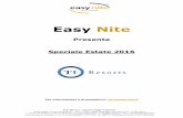 Presenta Speciale Estate 2016 - Easy Nite srl · 2016-05-12 · Supplementi, riduzioni e condizioni come da Catalogo ThResorts Estate 2016 . EASY NITE S.r.l. – Agenzia Viaggi “Il
