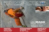 DICEMBRE 2009 LA RIVISTA DEL CLUB ALPINO ITALIANO · come per quasi per tutti i prodotti Marmot, il capo si ripiega su una tasca. Ideale per il viaggio, uso tecnico o semplicemente