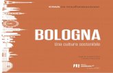 Città in trasformazione - Bologna – Una cultura sostenibile · 2019-09-12 · 8 Città in trasformazione BOLOGNA Figura 2: Bologna – crescita demografica dell’area metropolitana