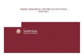 BANDO ERASMUS+ PER MOTIVI DI STUDIO 2020-2021...attestato mediante un certificato ufficiale per almeno una delle lingue indicate all’art. 2.4.1 “TEST LINGUISTICI”rilasciato da