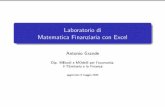 Laboratorio di Matematica Finanziaria con Excel lezioni/tutto... · Antonio Grande Laboratorio di Matematica Finanziaria con Excel 18/123. La funzione valore Per ipotesi questa funzione