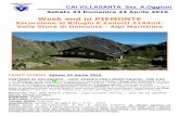 itinerario volantino week end piemonte€¦ · Week end in PIEMONTE Escursione al Rifugio E.Zanotti 2144mt. Valle Stura di Demonte - Alpi Marittime PRIMO GIORNO Sabato 23 Aprile 2016