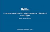 La stesura dei Piani di Miglioramento: riflessioni e sviluppo - Istruzione Piemontesnv.istruzionepiemonte.it/wp-content/uploads/2016/12/... · 2016-12-19 · territorio . La nostra