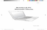 Notebook PC Manuale Utentedlcdnet.asus.com/pub/ASUS/nb/K70AB/I4806_K70_UM_v2_print.pdfQuesta opzione eliminerà soltanto la prima partizione, consentendo di mantenere le altre partizioni,