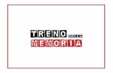 IL TRENO DELLA MEMORIA® · 2017-10-11 · Il Treno della Memoria parla di storia e memoria del passato ma anche di ... costruzione di un gruppo protetto che ... attraverso viaggi