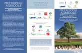 02 Lipu Leaflet Metropoli Agricole 2019 · 2019-02-06 · Area Conservazione Natura – LIPU 12.30 - 13.00 Discussione 13.00-14.00 Pranzo con i prodotti del Parco Agricolo Sud Milano