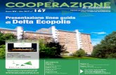 Presentazione linee guida Delta Ecopolis · 2020-05-14 · Presentazione linee guida di Delta Ecopolis All’interno Pagina 3 L’editoriale di Vincenzo Barbieri. Pagine 4 e 5 Milano