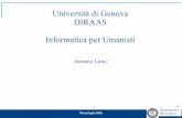 Università di Genova DIRAAS Informatica per Umanisti‹N› Dipartimento Tecnologie Web Informatica• Tramite i linguaggi XML, è possibile costruire documenti strutturati il cui