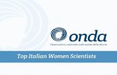 Presentazione standard di PowerPoint · 2017-07-07 · PREMESSA “Top Italian Women Scientists” è il club delle migliori scienziate italiane promosso da Onda, costituitosi nel