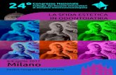 24° di discipline Odontostomatologiche Congresso Nazionale … · 2017-12-05 · V. Piras Campus Biomedico L. D’Aversa Catania R. Leonardi Catanzaro L. Fortunato Cattolica Sacro