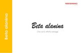 alanina Beta alanina - Miglioramento performance sportive · 2020-04-23 · La Beta-Alanina è un aminoacido non essenziale, in quanto sintetizzabile a partire dall'Alanina attraverso
