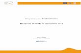 Programmazione FESR 2007-2013 - ENEAenerweb.casaccia.enea.it/enearegioni/UserFiles/Liguria/RAE_2011.pdf · Rapporti Annuali di Esecuzione 2011 dei PO FESR 2007-2013 messa a punto