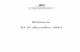 Bilancio Al 31 dicembre 2011 - AMAT€¦ · Il Collegio ha preso in esame il bilancio dell’esercizio 2011, costituito dallo Stato Patrimoniale, dal Conto Economico, dalla Nota Integrativa.