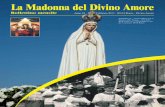 La Madonna del Divino Amore...Giorni feriali: 6.30-20 Giorni festivi:6-20 (ora legale 5-21) SANTUARIO DELLA MADONNA DEL DIVINO AMORE Via del Santuario, 10 (Km. 12 di Via Ardeatina)