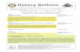 Rotary Belluno febbraio...otar ell uno febbraio 2016 1 Programma del mese di febbraio 2016 fondato il 23 novembre 1949 Redazione: Via I. Caffi, 105 - 32100 Belluno - Tel. e Fax 0437