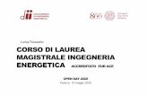 OPEN DAY LM IEN (3) Tutto - Ingegneria dell'Energia · Microsoft PowerPoint - OPEN DAY LM IEN (3) Tutto Author: rosslui61153 Created Date: 5/15/2020 8:42:42 AM ...