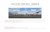 MAD DOG 2004 - Libero Community MD80.pdf · effettuato con il Mad Dog 2004 della Lago (MD 80). Diversamente da altri tutorial, questo volo (virtuale) sarà un mix tra le procedure
