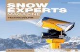 SNOW EXPERTS - TechnoAlpin · testimoni diretti dei cambiamenti a cui ogni reparto di TechnoAlpin è stato sottoposto, i dipendenti sono infatti coloro che meglio possono raccontare