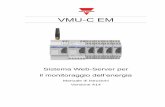 VMU-C EMgavazziautomation.com/images/PIM/MANUALS/ITA/... · Il presente manuale costituisce la guida completa per l'installazione, la configurazione e la messa in servizio di VMU-C