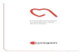 CoregainCRM - Vecomp Spa€¦ · CoregainCRM è la soluzione di Customer Relationship Management che gestisce i rapporti che intercorrono ogni giorno con la clientela. CoregainCRM