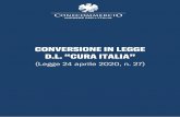CONVERSIONE IN LEGGE D.L. “CURA ITALIA” - Assicc · PDF file 2020-05-13 · 1 Legge 24 aprile 2020, n. 27 recante “Conversione in legge, con modificazioni, del decreto-legge