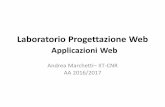 Laboratorio Progettazione Web Applicazioni Webdidawiki.di.unipi.it/.../bdd-infuma/02_lpw2017-1-applicazioni_web.pdf · Basi di dati e Laboratorio Web • Seconda parte, svolta nel