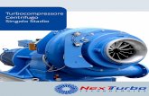Turbocompressore Compressore singolo stadio con …next-turbo.com/launch/datasheets/Brochure_booklet_it.pdf · 2019-11-26 · a livello economico con i compressori a magneti permanenti