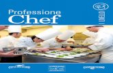 Professione Chef - Gambero Rosso · 2015-07-30 · mario Piccioni (resident chef scuole Gambero Rosso) – Dott.ssa eugenia lopilato (Biologa nutrizionista) – salvo ... la domanda
