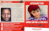 AFGHANISTAN - ActionAid · componente maschile delle comunità, nella promozione dei diritti delle donne e nel contrasto alla violenza di genere. L’intervento sarà concentrato
