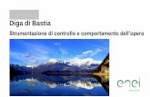 Diga di Bastia - ITCOLD · Misure alle portate riferite ai drenaggi del corpo diga 5 Punto di misura G 0 2 4 6 8 10 374 376 378 380 382 384 386 2010 2011 2012 2013 2014 2015 2016