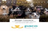 Dogs Lovers - Paco · 2.1 Il prurito: cause e rimedi 2.2 Antiparassitari tradizionali 2.3 Antiparassitari naturali 2.4 Lo stress nel cane: cause e rimesi 2.5 Capire se il cane è