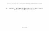Norme per la redazione - SBN€¦ · 2 avvertenze Istituto centrale per il catalogo unico delle biblioteche italiane e per le informazioni bibliografiche Titolo uniforme musicale
