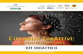 Cittadini creAttivi - Kit didattico - Marche Solidalimarchesolidali.com/wp-content/uploads/2014/09/kit-web.pdf · 2014-09-04 · “CITTADINI DI OGGI… E DI DOMANI” PRESENTAZIONE