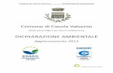 Comune di Casola Valsenio · 2020-06-17 · Comune di Casola Valsenio Dichiarazione Ambientale Il primo grosso passaggio è stata l’elaborazione delle Analisi ambientali che approfondiscono