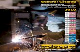 General Catalog 2010 - Metaling putmetaling.rs/katalozi/DECA/DECA_Catalogo_2010.pdf · Deca quality, worldwide known, is certified by the CE sign and by many Safety Bodies in the