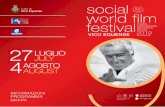 LUGLIO JULY AGOSTO AUGUST - Social World Film Festival · La città di Vico Equense è orgogliosa di realizzare anche nel 2019, per la nona edizione, il Social World Film Festival,