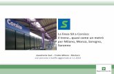La linea S9 a Corsico: il treno…quasi come un metrò per ... · La nuova linea S9 a Corsico . Da giugno 2011, novità sulla tratta Milano-Mortara: nuovo servizio tra Milano e Albairate-Vermezzo: