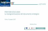 POR FESR 2014-2020: La riprogrammazione del documento ... · POR FESR 2014-2020: La riprogrammazione del documento strategico Giuliana Fenu Torino, 21 giugno 2017 ... Si intende agire
